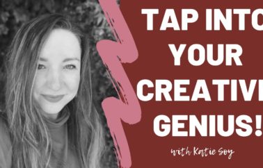 Podcast Episode #50: Tapping Into Intuition and Creative Genius w/ Katie Soy