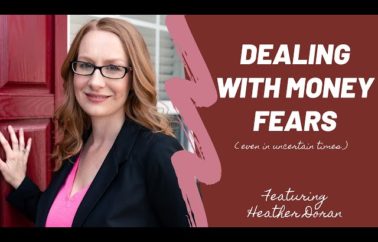 Podcast Episode 38: Dealing with Money Fears